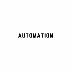 Automation