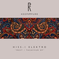 Hiss-i Elektro - Mest