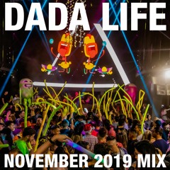 Dada Land November 2019 Mix