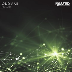 PREMIERE: Oddvar - Polar (Original Mix) [Krafted Underground]