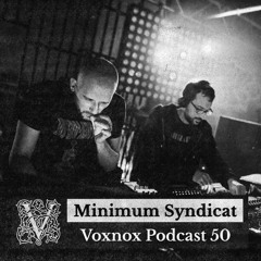 Voxnox Podcast 050 - Minimum Syndicat
