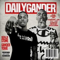 Daily Gander (Intro) - Gander Yowe & Benji Stone