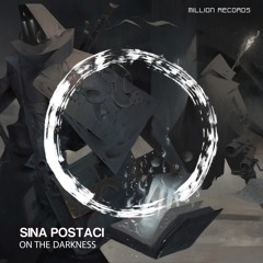 Sina Postacı - On The Darkness | Free Download |