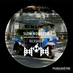 Slow Nomaden - Rickshaw