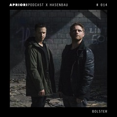 Hasenbau Podcast #14 - Bolster