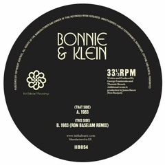 Bonnie & Klein - 1983 (Ron Basejam Remix)