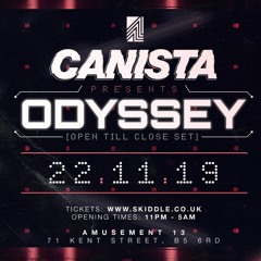 Canista Presents: Odyssey Open til Close Mini Mix Promo