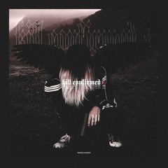 GHOSTOFBLU - KILL CONFIRMED 2 [PROD. CLONNEX]