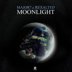 MAJOR7 & REXALTED - MOONLIGHT (Release date 25/11)