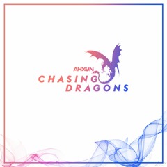 AhXon - Chasing Dragons, Feat: Ennex (Free Download)