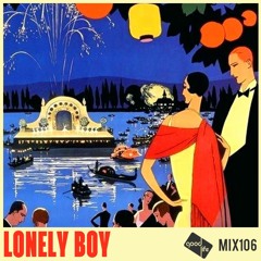 Good Life Mix 106 - Lonely Boy (Live Set)