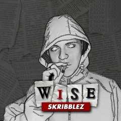 Skribblez - Wise