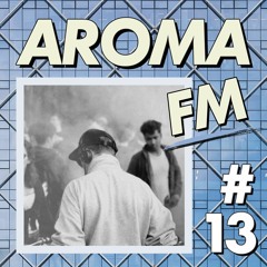 AROMA FM #13 - Mbius