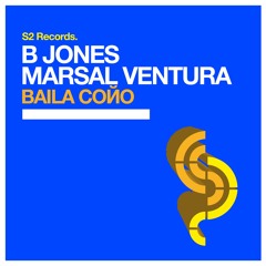 Baila CoЙo - B Jones & Marsal Ventura (Radio Edit )