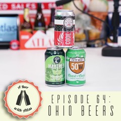 Ohio Beers - A Beer With Atlas Episode 64