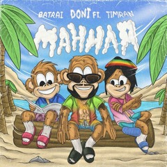 Doni feat. Batrai & Timran - Манила.mp3