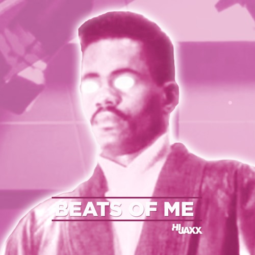 COLONEL HIJAXX - BEATS OF ME (FREE DOWNLOAD)