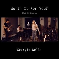 Worth It For You? (original, jazz ballad)