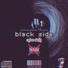 "Black side"boshey.ft.mohammed hesham.بلاك سايد