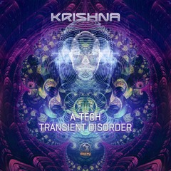 A-Tech & Transient Disorder - Krishna (out now on Dacru Records)