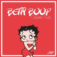 Charlie Puth - Betty Boop (Timster Bootleg Edit)