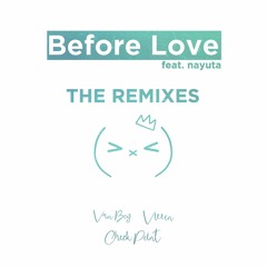 Check Point - Before Love (feat. nayuta) (Vau Boy Remix)