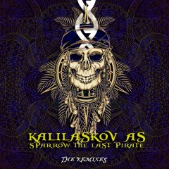 Kalilaskov As - Sparrow The Last Pirate Atomo Remix
