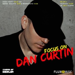 Guest DJ mix and Interview on Flux FM Berlin  'Focus On"
