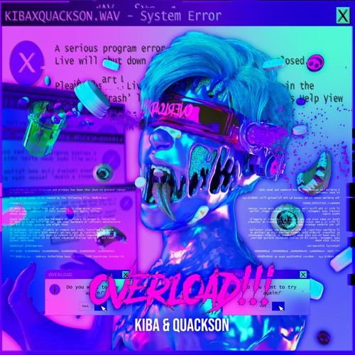 Overload - Kiba & Quackson