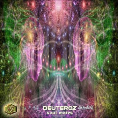 Deuteroz In Chill - Itzel(Soul Mates E.P. out now Visionary Shamanics Records)