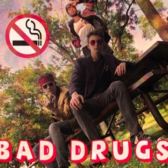 Bad Drugs (feat. Domino)