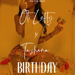Birthday - Otilefty Ft Tashana