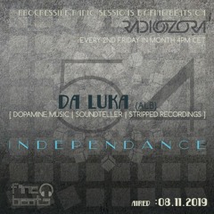 Independance #54@RadiOzora 2019 November | Da Luka Exclusive Guest Mix