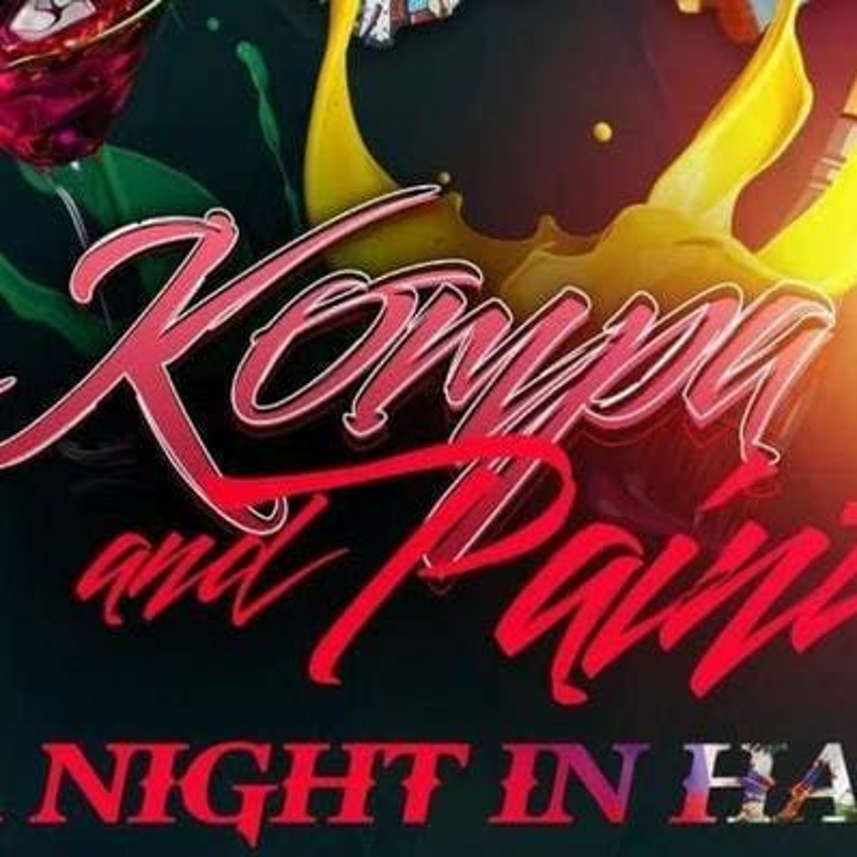 Kompa and Paint "A Night in Haiti "Halftime set by DJ Squall (no host) episode artwork