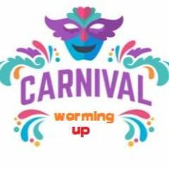 Carnaval warming up mixtape ~by Djtimvo