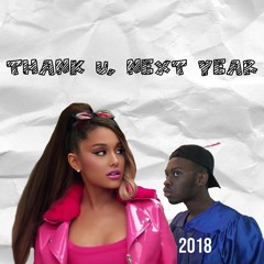 thank u, next year