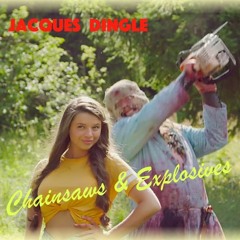 Chainsaws & Explosives