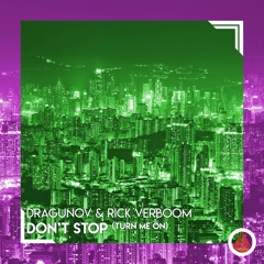 Don't Stop (Turn Me On) [With Rick Verboom]