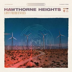 Hawthorne Heights "Starlighter - Lost"