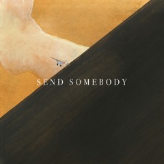 5. Send Somebody