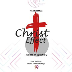 Christ Effect (prod by Nilan)