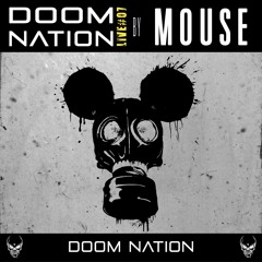 DOOM NATION Live#07 By MOUSE