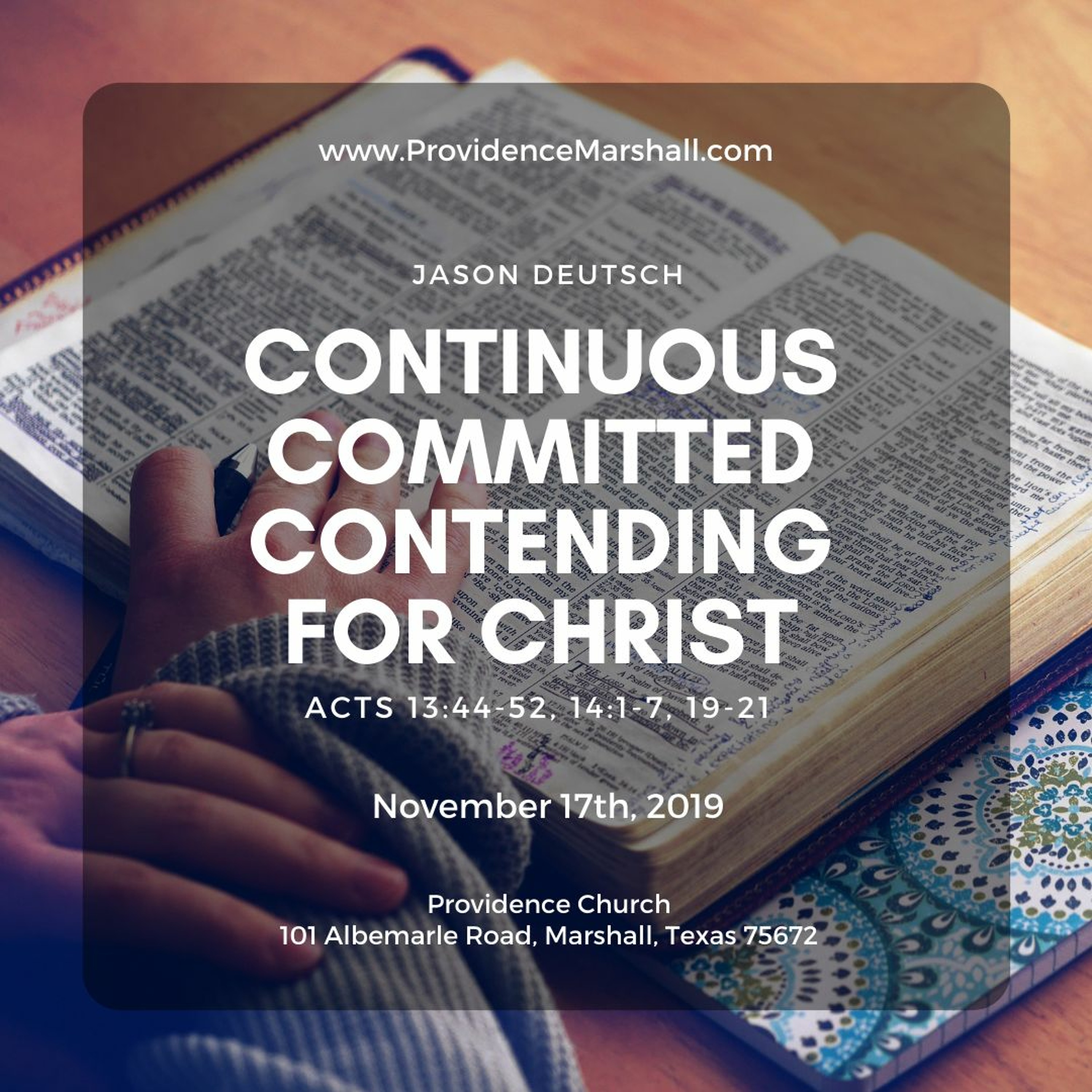 Acts 13:44-52, 14:1-7, 19-21 | Continuous, Committed Contending for Christ
