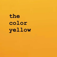 the color yellow (full demo)