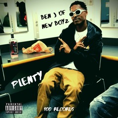 Ben J New Boyz - Plenty