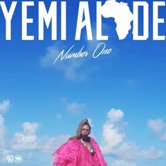 TEEZY - NUMBER ONE (YEMI ALADE)