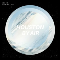 Houston By Air