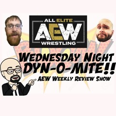 Wednesday Night DYN-O-MITE Ep 9 11.20.19, Episode 283