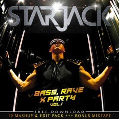 Bass, Rave & Party Vol.1 (FREE 10 Mashup & Edit Pack + Bonus Mixtape)