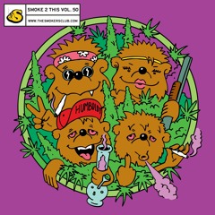 The Smokers Club - "Smoke 2 This" Vol. 50